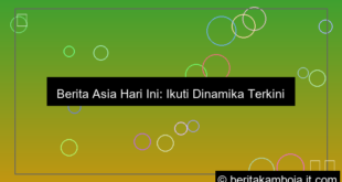 berita asia hari ini