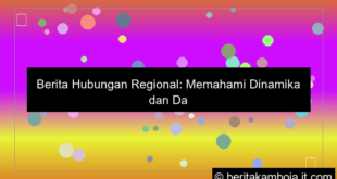 berita hubungan regional