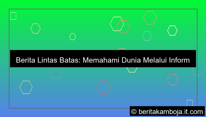berita lintas batas