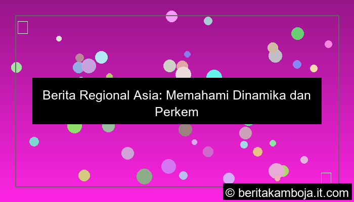 berita regional asia