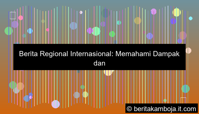berita regional internasional