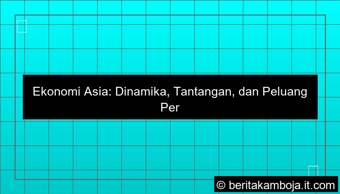ilustrasi ekonomi asia