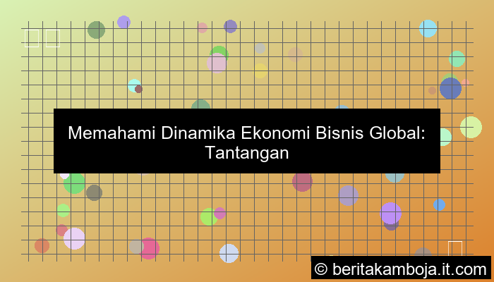 ilustrasi ekonomi bisnis global