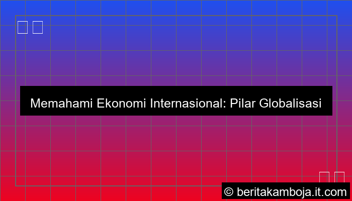 visual ekonomi internasional