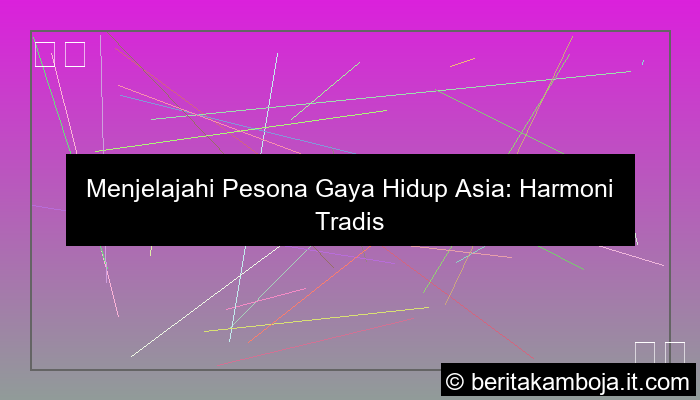 desain gaya hidup asia