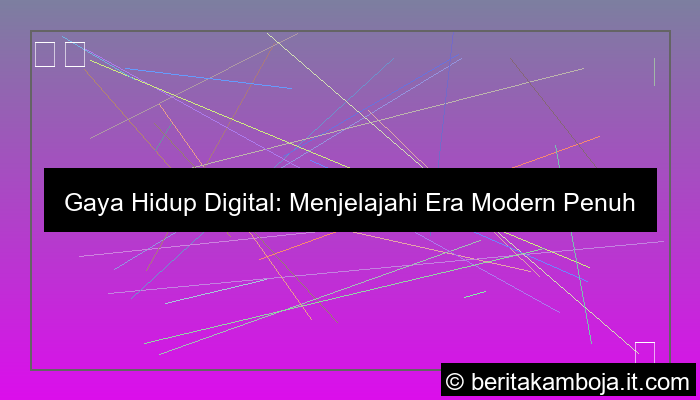 gaya hidup digital