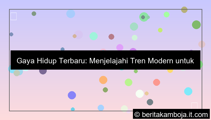 gaya hidup terbaru