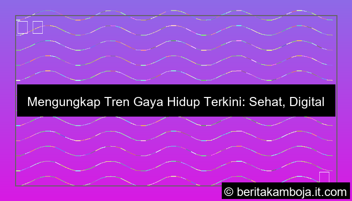 ilustrasi gaya hidup terkini