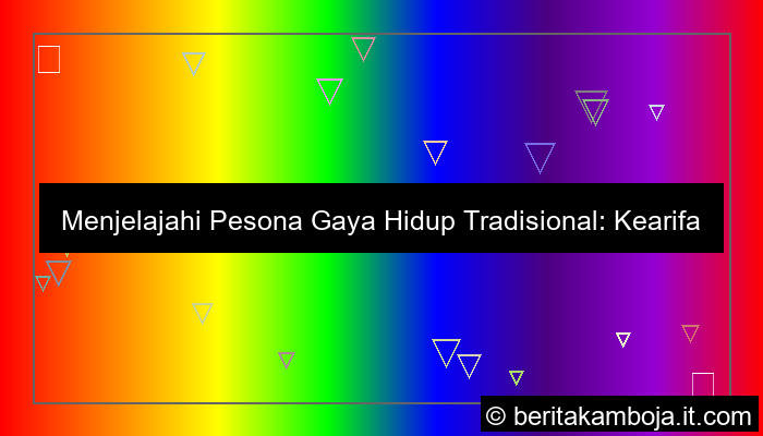gaya hidup tradisional