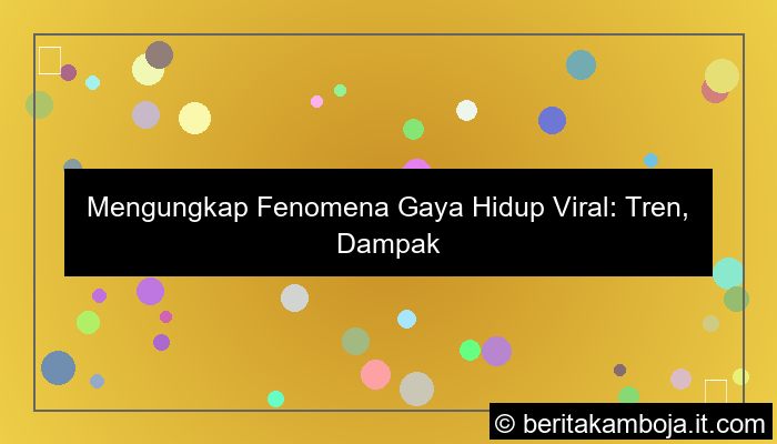 gaya hidup viral