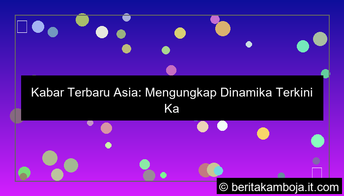 kabar terbaru asia