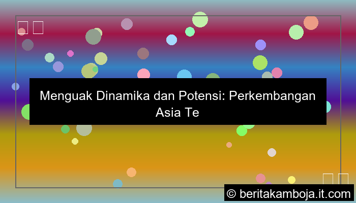 perkembangan asia tenggara