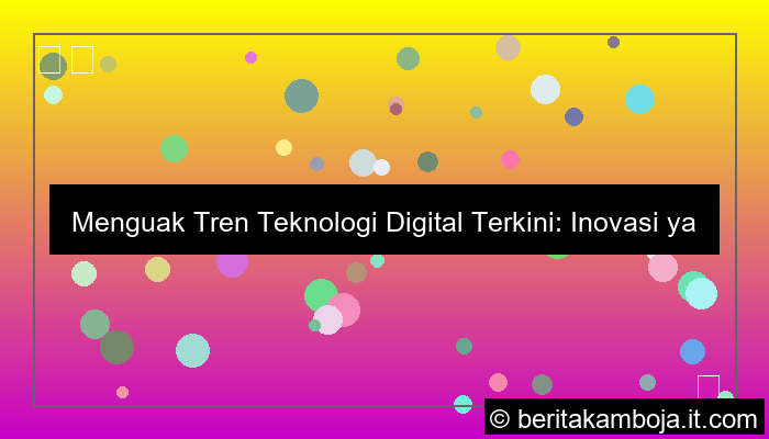 teknologi digital trend