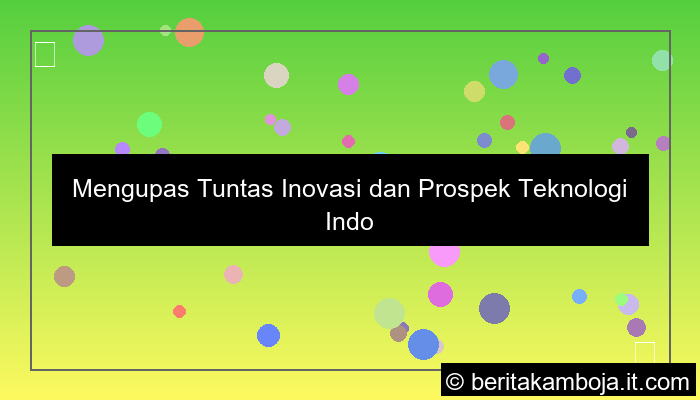 teknologi indonesia