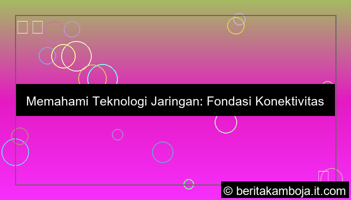 teknologi jaringan