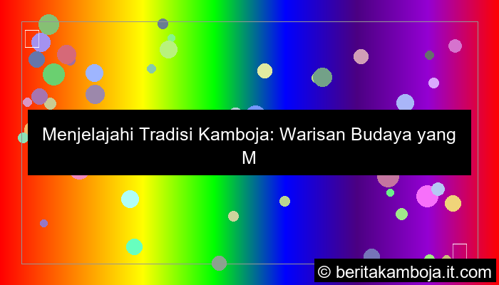 desain tradisi kamboja