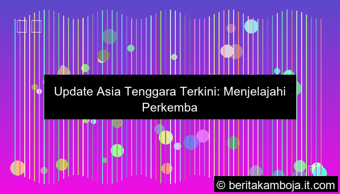 update asia tenggara