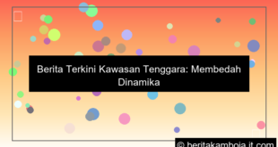 berita kawasan tenggara