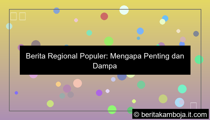 berita regional populer