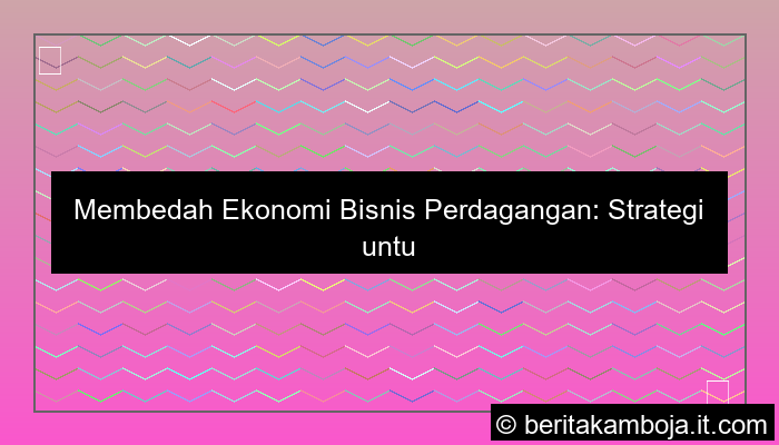ekonomi bisnis perdagangan
