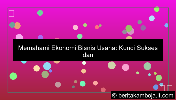ekonomi bisnis usaha