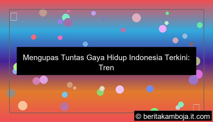 gambar gaya hidup indonesia terkini