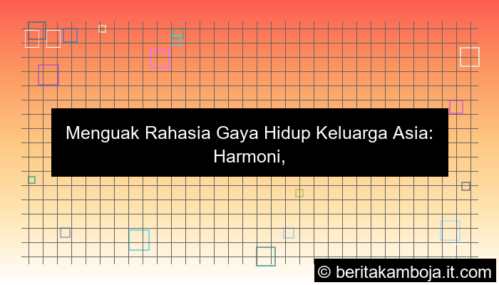 gaya hidup keluarga asia