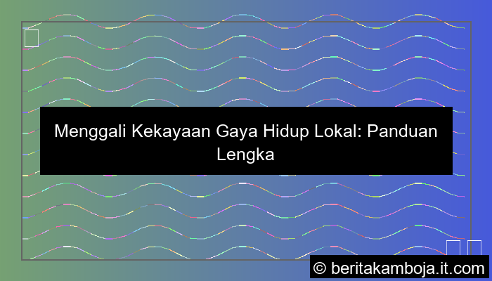 gambar gaya hidup lokal