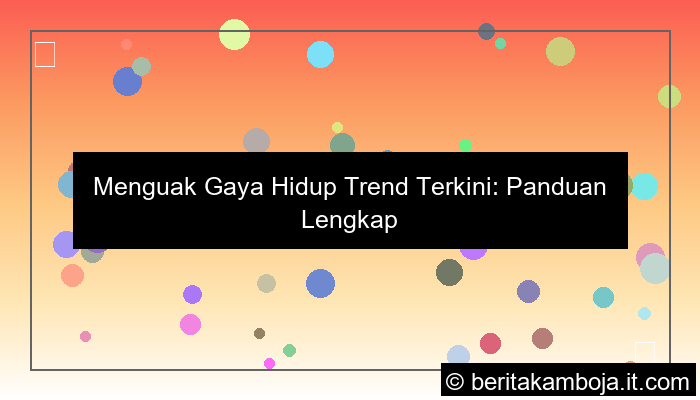 gaya hidup trend