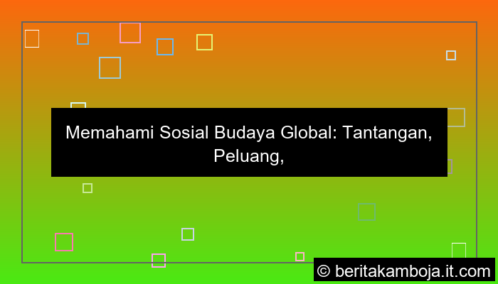 grafik sosial budaya global