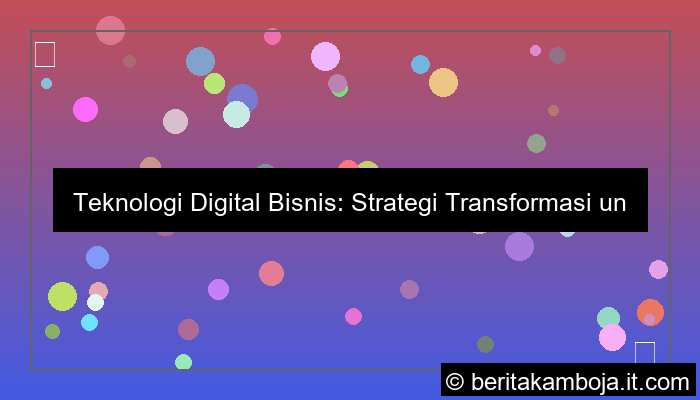 teknologi digital bisnis