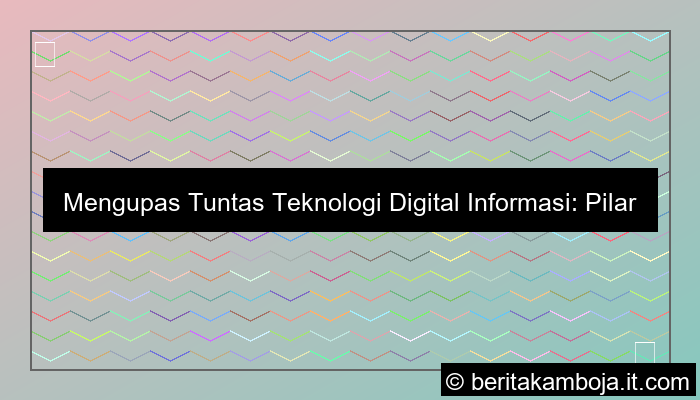 teknologi digital informasi