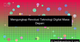 visual teknologi digital masa depan