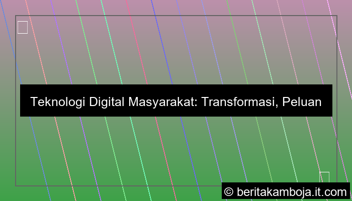 teknologi digital masyarakat